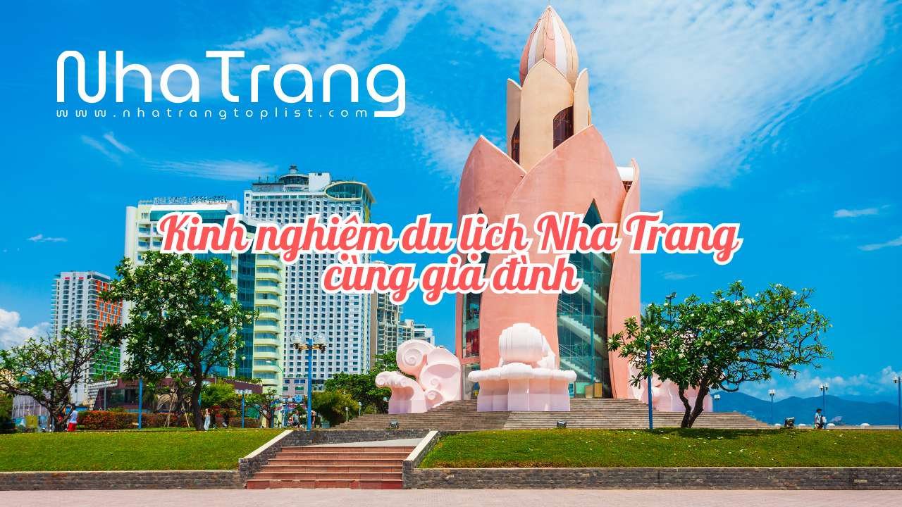 du-lich-nha-trang-cung-gia-dinh-nhatrangtoplist